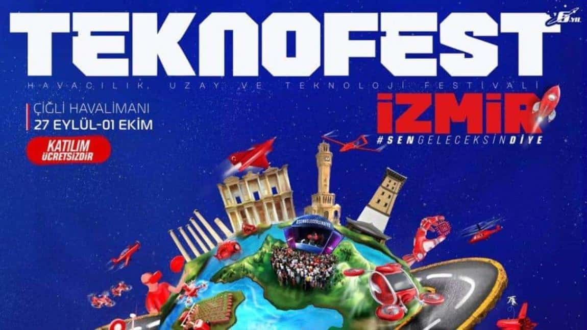 Teknofest Heyecanı İzmir'de !!